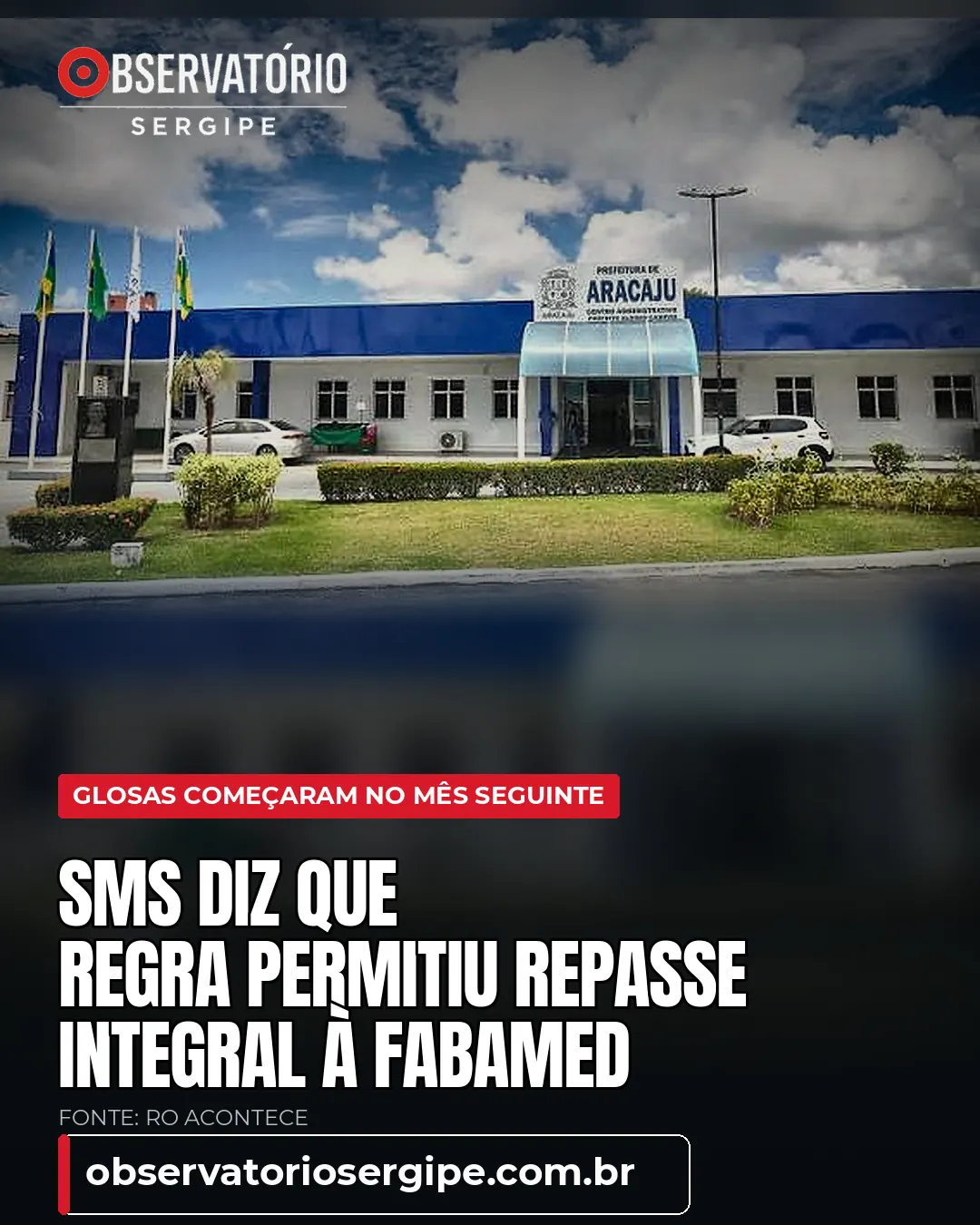 SMS DIZ QUE REGRA PERMITIU REPASSE INTEGRAL À FABAMED
