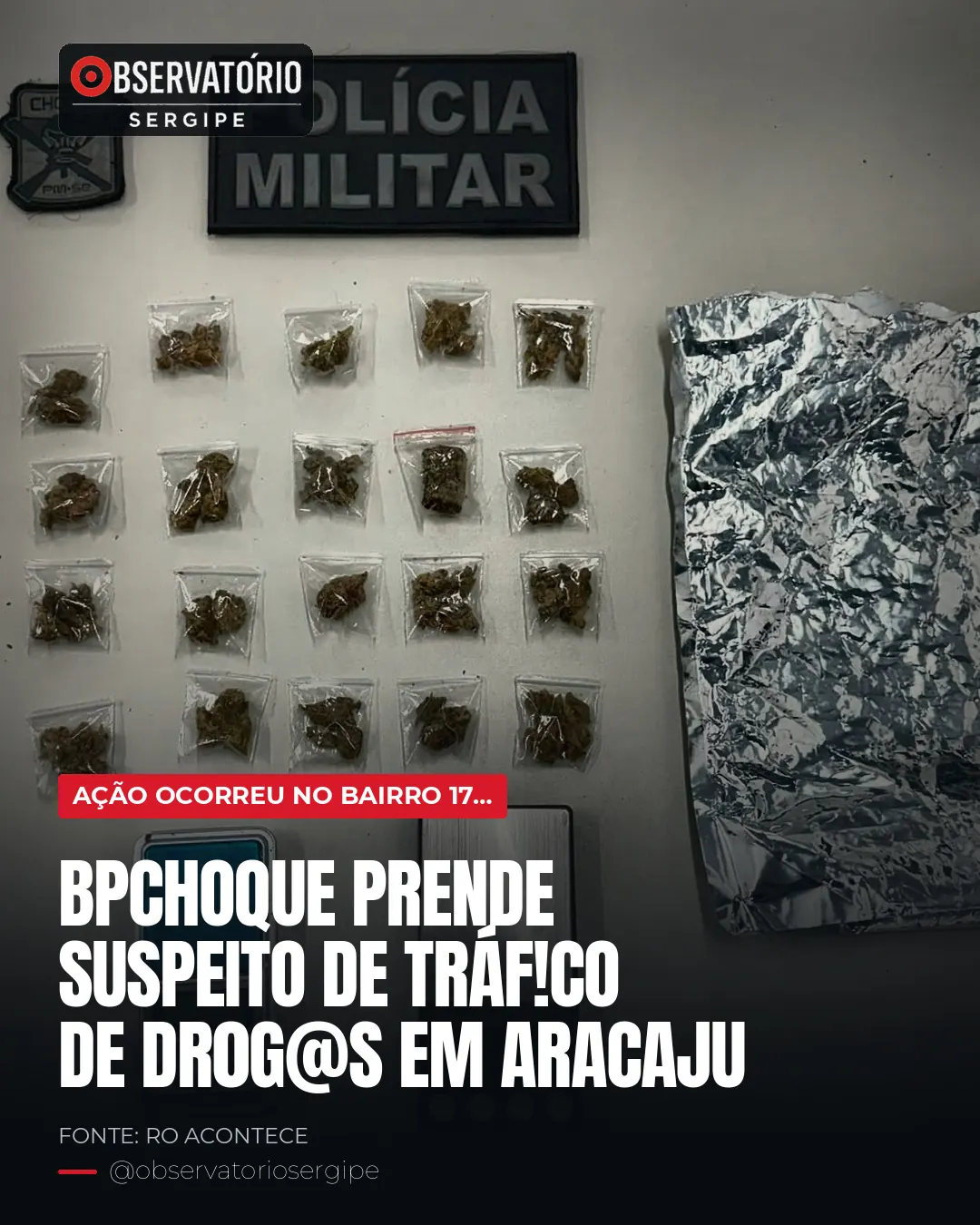 BPCHOQUE PRENDE SUSPEITO DE TRÁF!CO DE DR0G@S EM ARACAJU