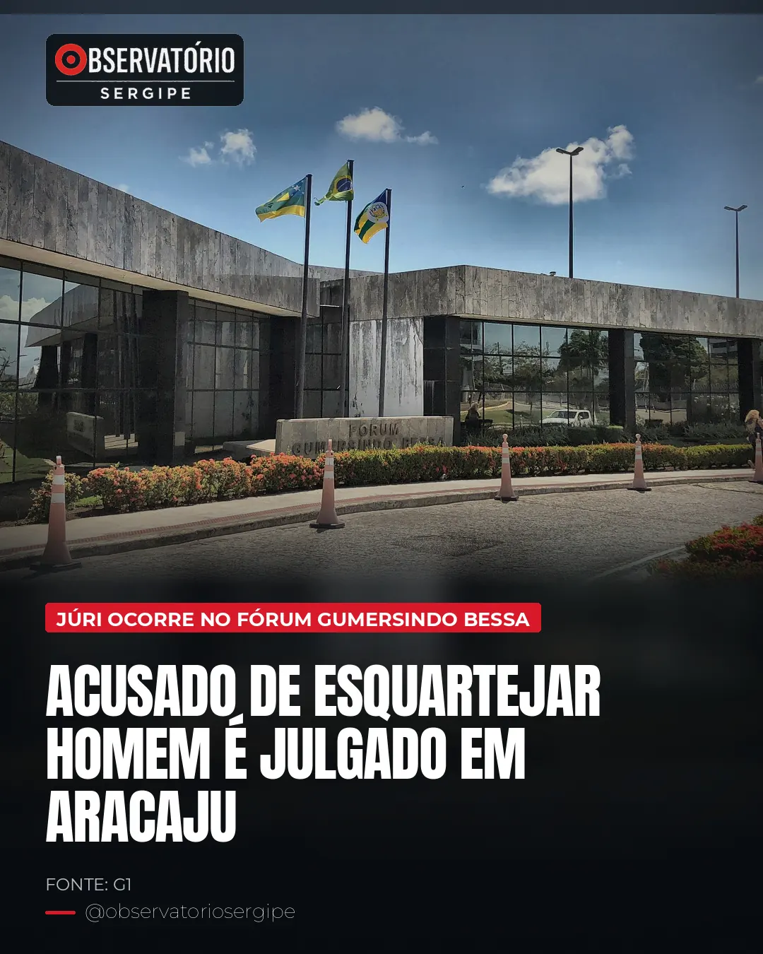 ACUSADO DE ESQUARTEJAR HOMEM É JULGADO EM ARACAJU