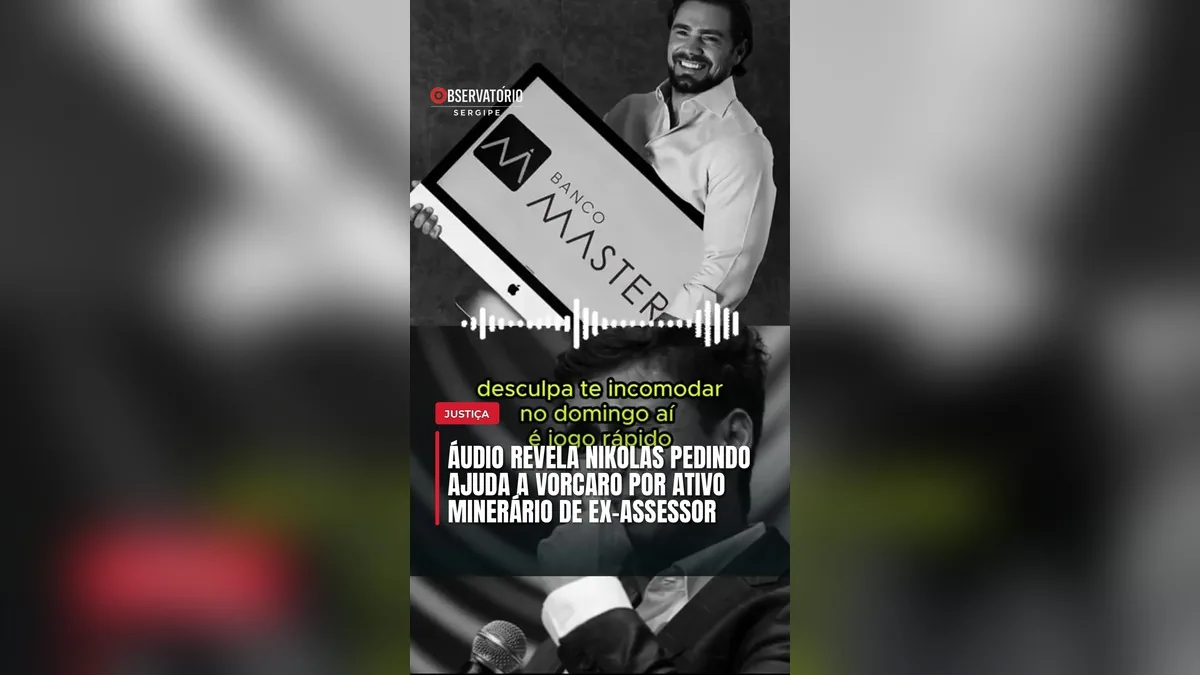 Áudio revela Nikolas pedindo ajuda a Vorcaro por ativo minerário de ex-assessor